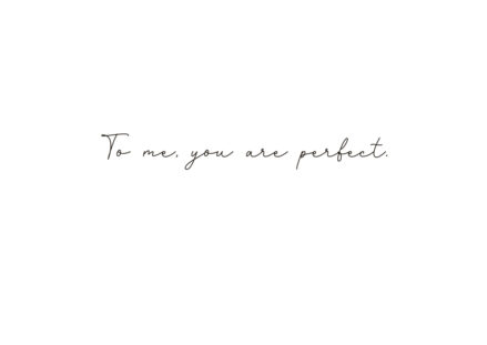 Poster To me you are perfect Poster 1
